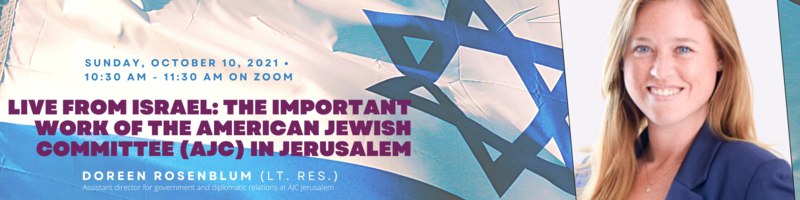 Banner Image for Live from Israel: The important work of the American Jewish Committee (AJC) in Jerusalem
